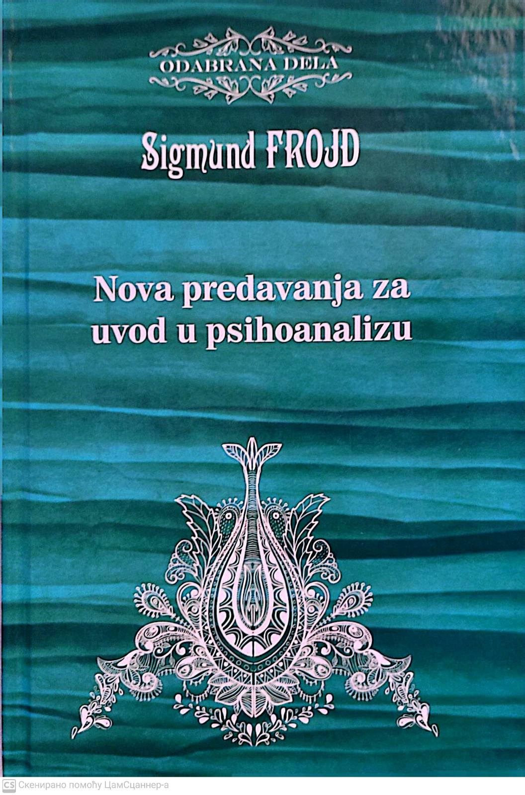 Nova predavanja za uvod u psihoanalizu - Sigmund Frojd