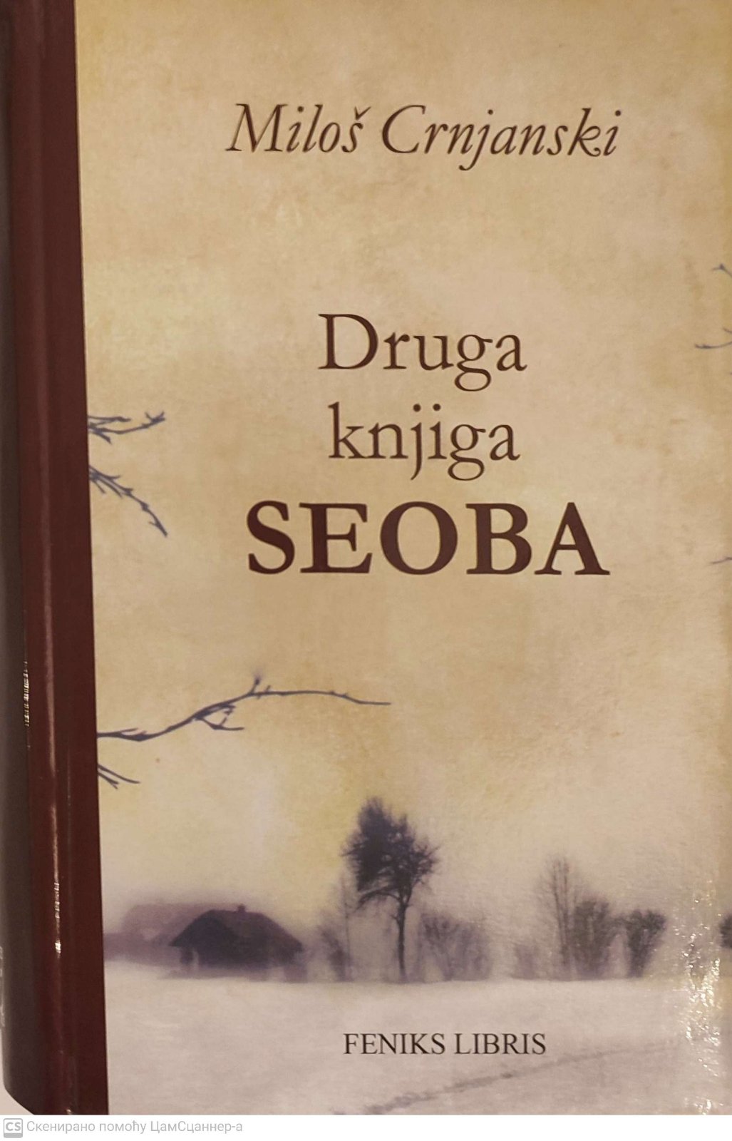 Seobe 2. knjiga - Miloš Crnjanski