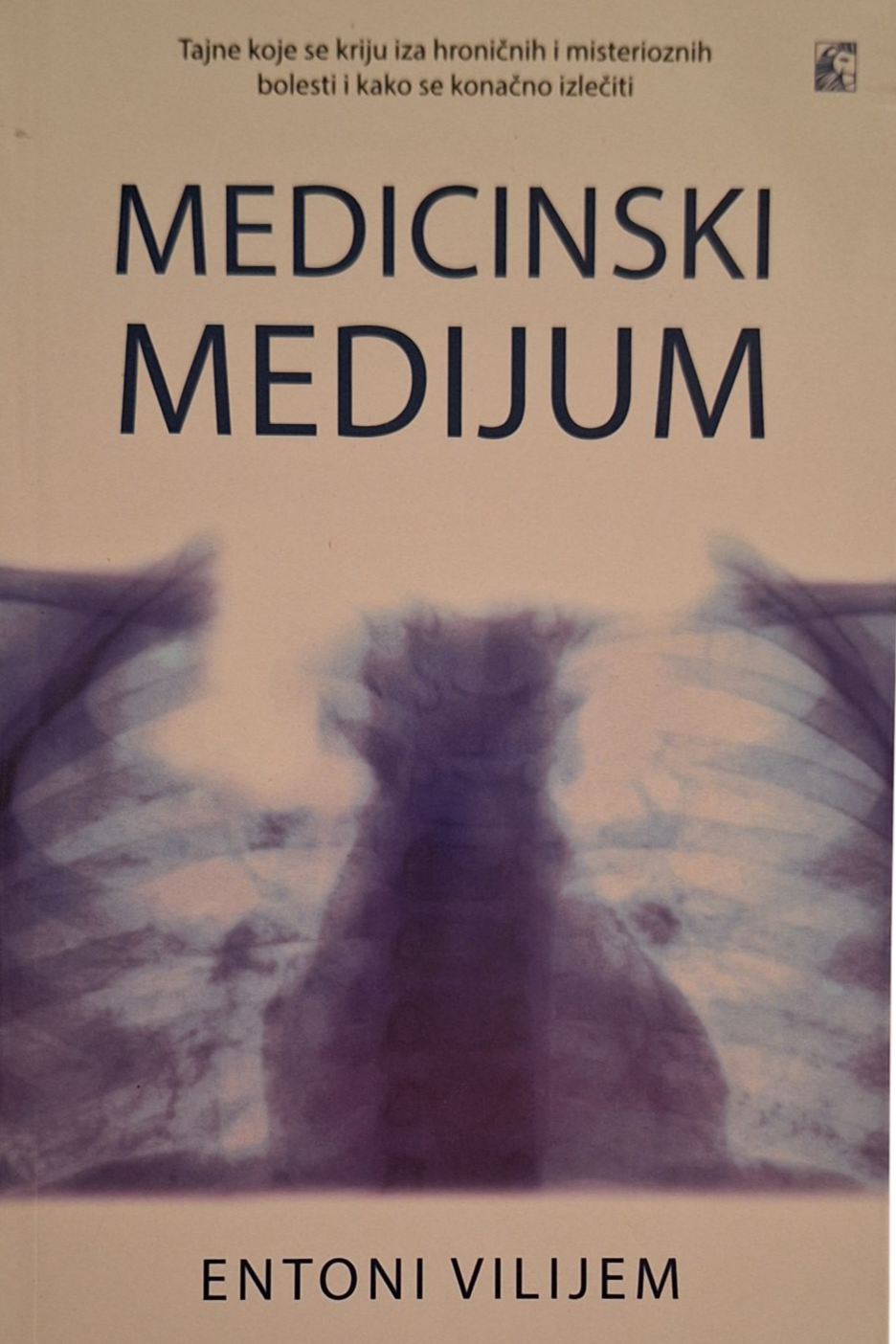 Medicinski medijum - Entoni Vilijem