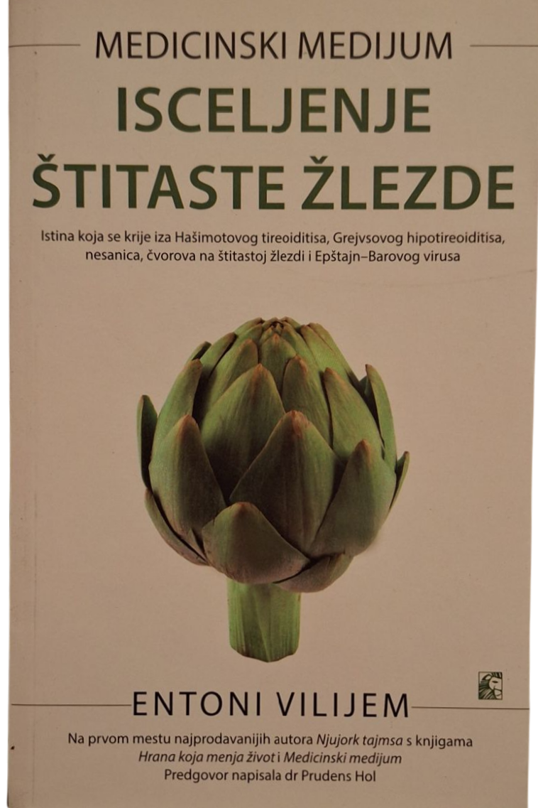 Isceljenje štitaste žlezde - Entoni Vilijem