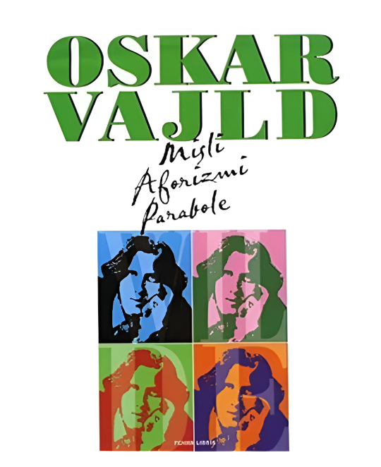 Misli aforizmi parabole - Oskar Vajld