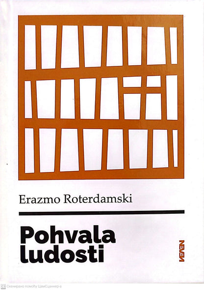 Pohvala ludosti - Erazmo Roterdamski