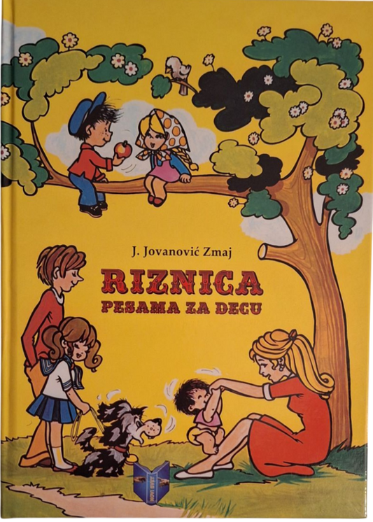 Riznica Pesama za Decu (Latinica) - J. Jovanović Zmaj